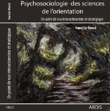 Un Point de Vue Interactionniste et Stratégique Psychosociologie des Sciences de L'orientation