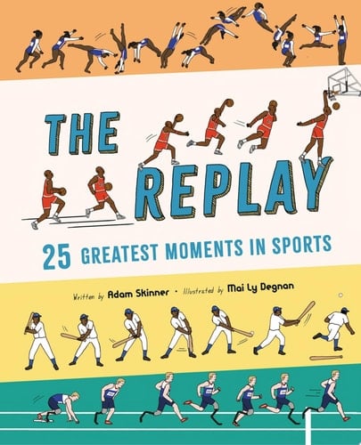 The Replay 25 Greatest Moments in Sports