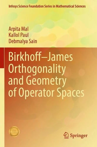 Birkhoff–James Orthogonality and Geometry of Operator Spaces