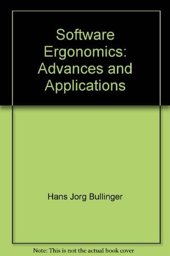 Software Ergonomics Advances and Applications