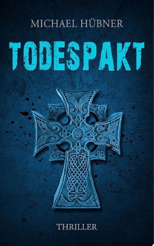 Todespakt Thriller