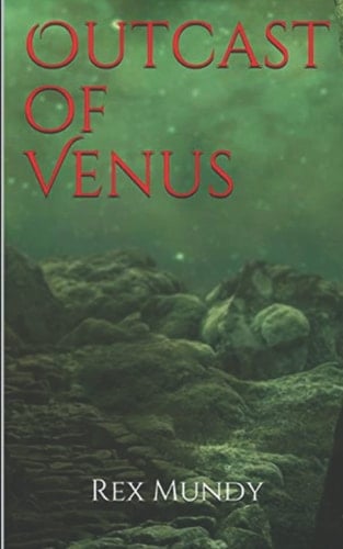 Outcast of Venus (Savage Tribes of Venus)
