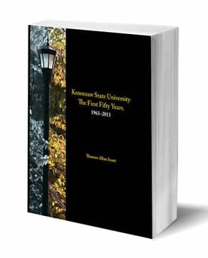 Kennesaw State University The First Fifty Years, 1963-2013