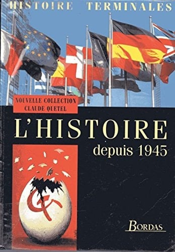 L'histoire depuis 1945 : histoire terminales