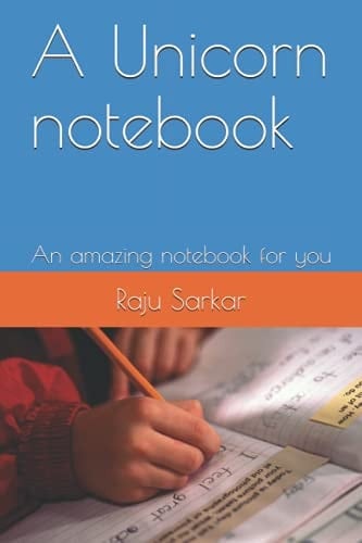 A Unicorn notebook: An amazing notebook for you
