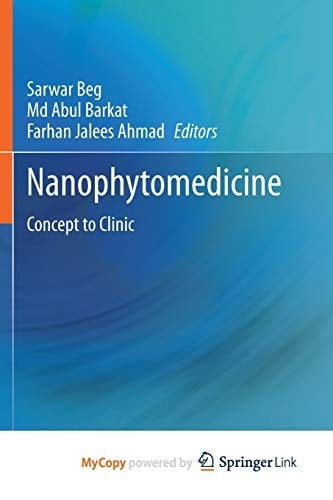 Nanophytomedicine: Concept to Clinic