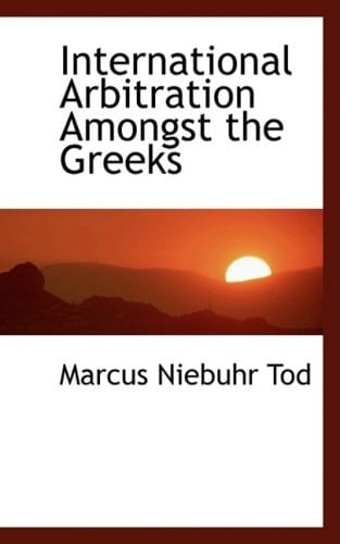International Arbitration Amongst the Greeks
