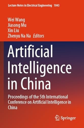 Artificial Intelligence in China Proceedings of the 5th International Conference on Artificial Intelligence in China