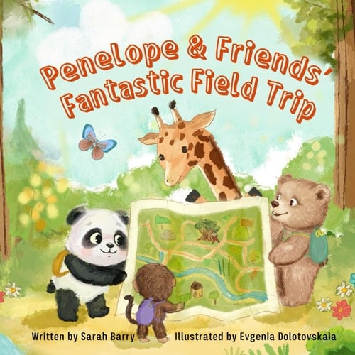 Penelope & Friends' Fantastic Field Trip