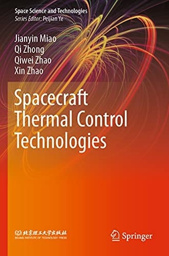 Spacecraft Thermal Control Technologies