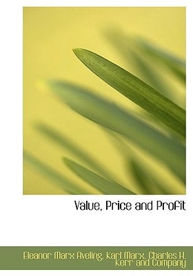 Value, Price and Profit