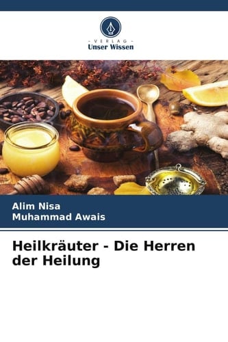 Heilkräuter - Die Herren der Heilung (German Edition)