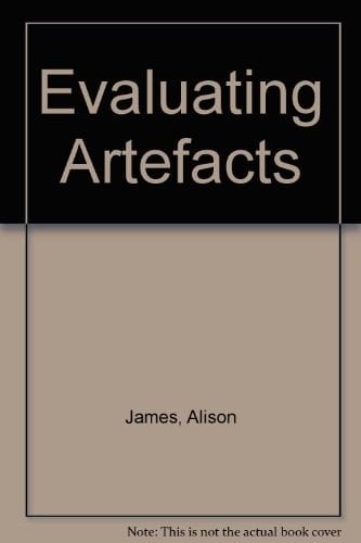 Evaluating Artefacts