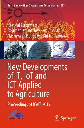 New Developments of IT, IoT and ICT Applied to Agriculture Proceedings of ICAIT 2019