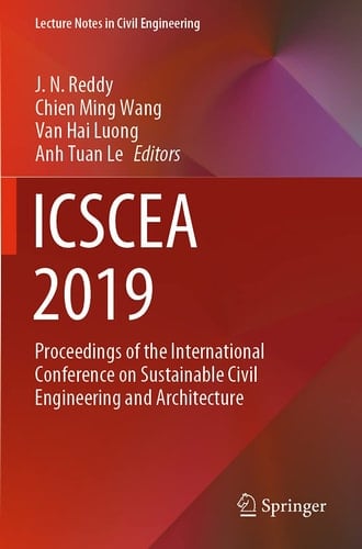 ICSCEA 2019 Proceedings of the International Conference on Sustainable Civil Engineering and Architecture