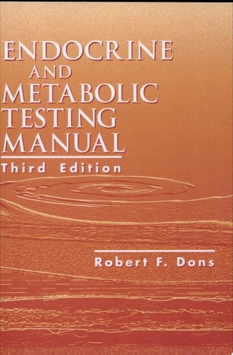 Endocrine and Metabolic Testing Manual