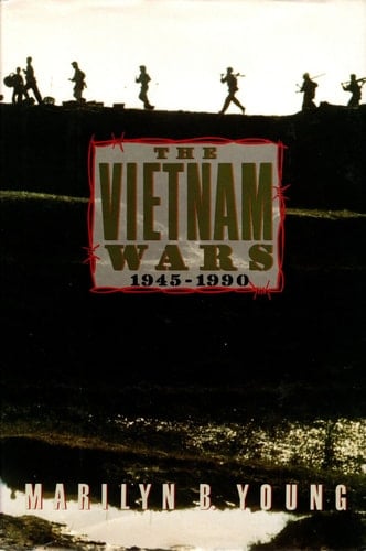 The Vietnam Wars, 1945-1990
