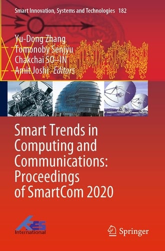 Smart Trends in Computing and Communications: Proceedings of SmartCom 2020