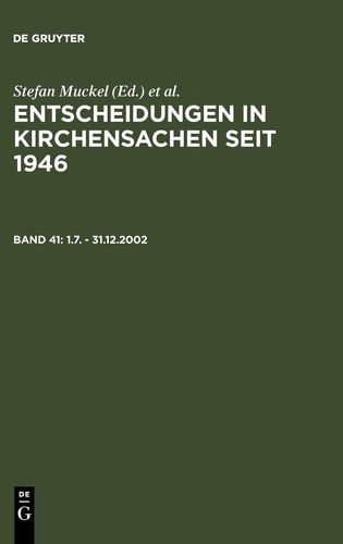 Entscheidungen in Kirchensachen seit 1946 1.7.-31.12.2002