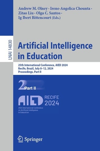 Artificial Intelligence in Education 25th International Conference, AIED 2024, Recife, Brazil, July 8–12, 2024, Proceedings, Part II