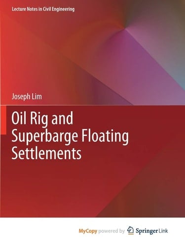 Oil Rig and Superbarge Floating Settlements