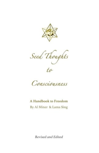 Seed Thoughts to Consciousness