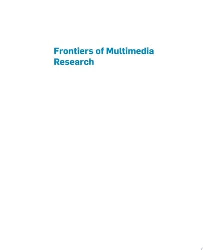 Frontiers of Multimedia Research