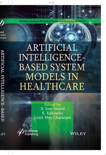 Artificial Intelligence-Based System Models in Healthcare