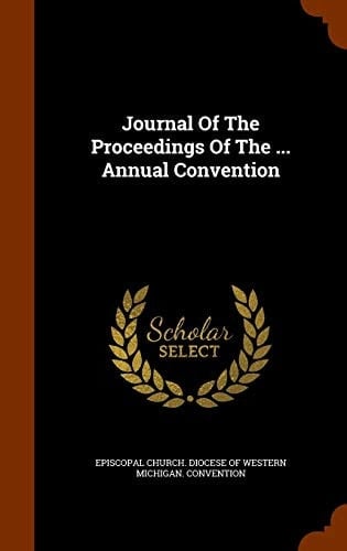 Journal Of The Proceedings Of The ... Annual Convention