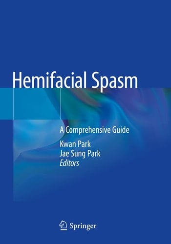 Hemifacial Spasm A Comprehensive Guide