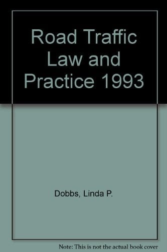 Road Traffic Law and Practice