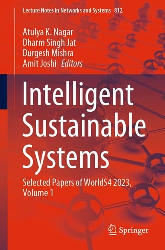 Intelligent Sustainable Systems Selected Papers of WorldS4 2023, Volume 1