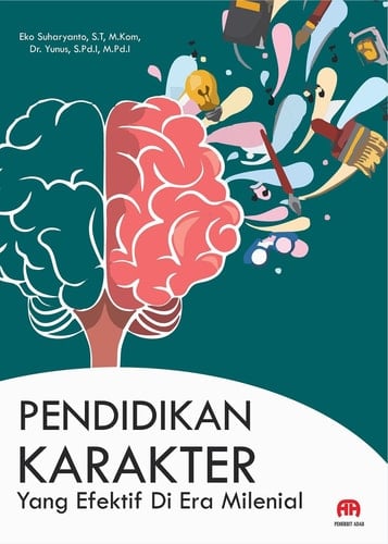 Pendidikan Karakter Yang Efektif Di Era Milenial