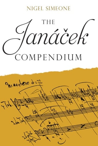 The Janacek Compendium (Boydell Composer Compendium)