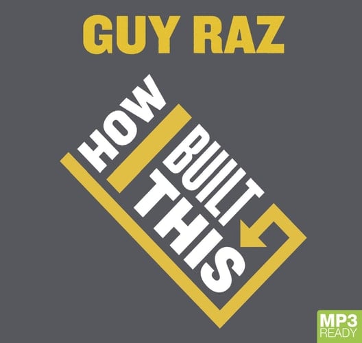 How I Built This