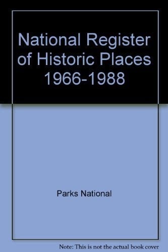 National Register of Historic Places, 1966-1988