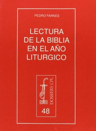 Lectura de la Biblia en el año litúrgico