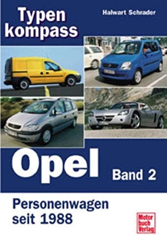 Typenkompass Opel Personenwagen seit 1988
