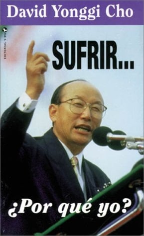 Sufrir... ¿Por Qué Yo?