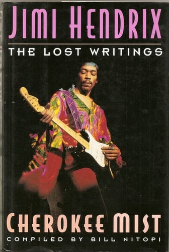 Cherokee Mist The Lost Writings