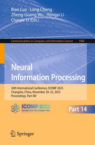 Neural Information Processing 30th International Conference, ICONIP 2023, Changsha, China, November 20–23, 2023, Proceedings, Part XIV