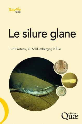 Le silure glane Biologie, écologie, élevage
