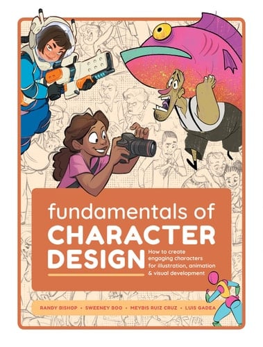 Fundamentals of Character Design How to Create Engaging Characters for Illustration, Animation & Visual Development