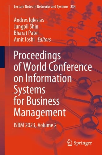 Proceedings of World Conference on Information Systems for Business Management ISBM 2023, Volume 2