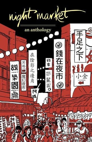 Night Market An Anthology