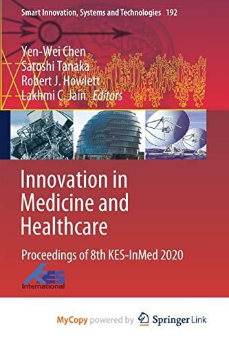 Innovation in Medicine and Healthcare: Proceedings of 8th KES-InMed 2020