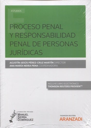 Proceso penal y responsabilidad penal de personas jurídicas
