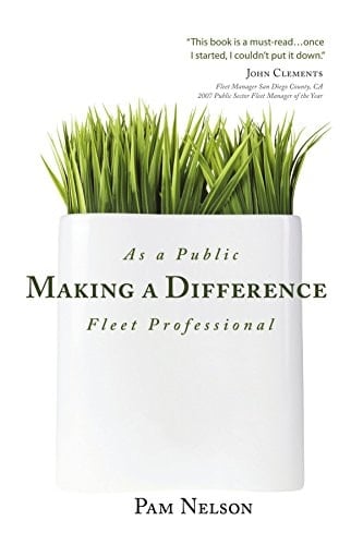 Making a Difference As a Public Fleet Professional