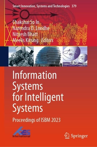 Information Systems for Intelligent Systems Proceedings of ISBM 2023