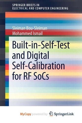 Built-in-Self-Test and Digital Self-Calibration for RF SoCs